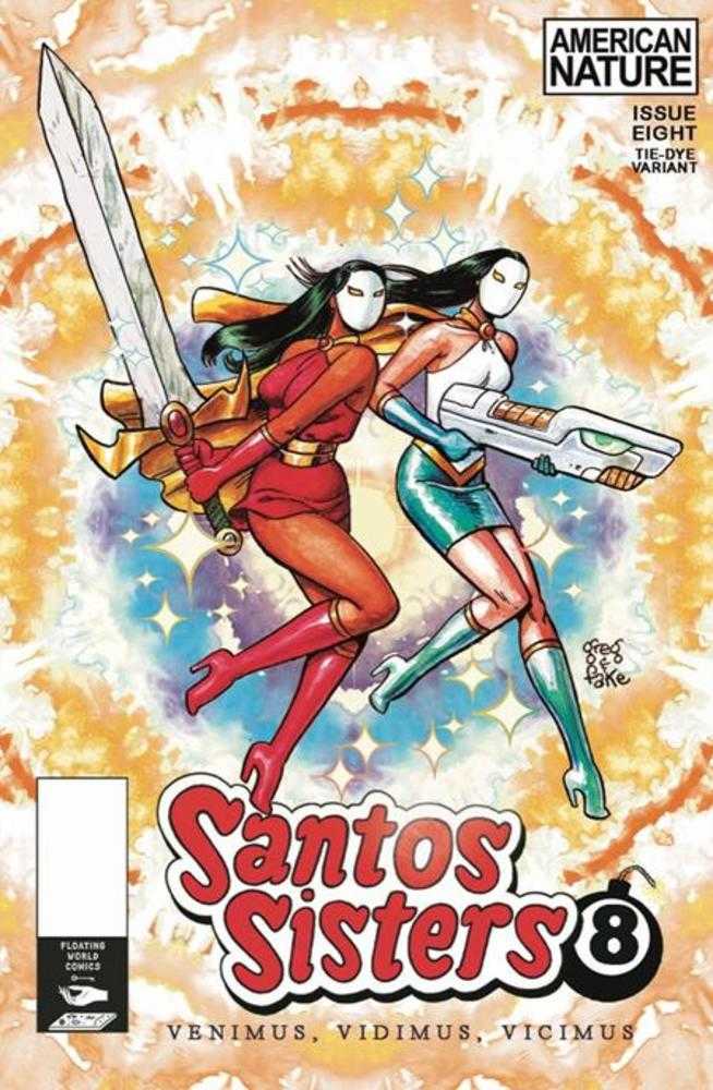 Santos Sisters #8 Cover B 5 Copy Greg & Fake Tie Dye Unlock Variant