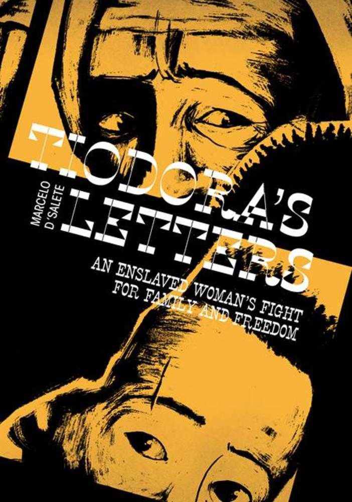Tiodoras Lettersan Hardcover Enslaved Womans Fight For Family And Freedom (Mature)