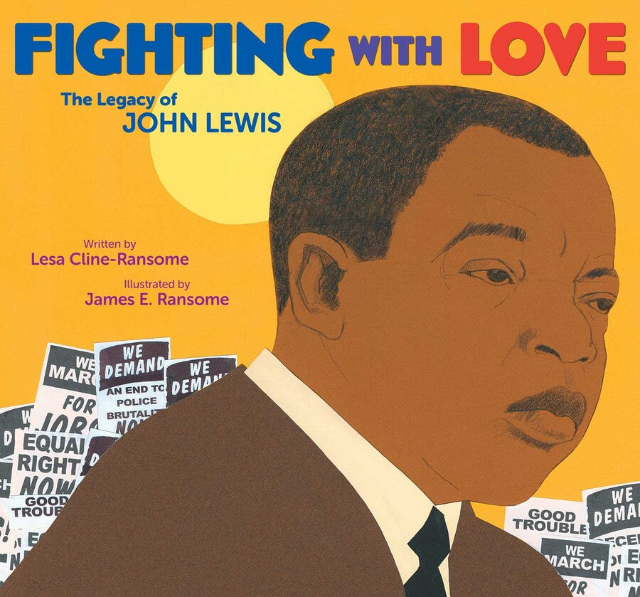 Fighting With Love: The Legacy of John Lewis