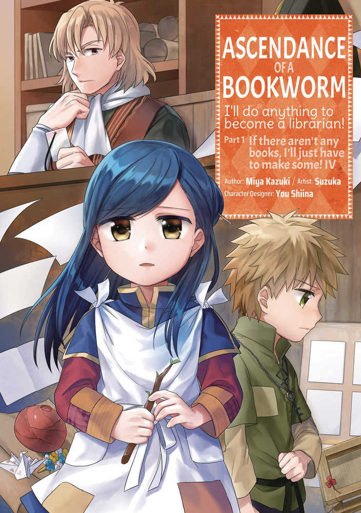 Ascendance Of A Bookworm Vol. 04 Pt 1