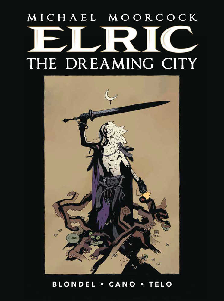 Moorcock Elric Hardcover Volume 04 (Of 4) Dreaming City Previews Exclusive Mignola Edition