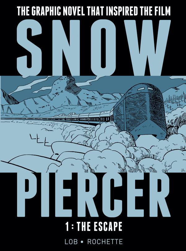 Snowpiercer HC Vol 01 The Escape