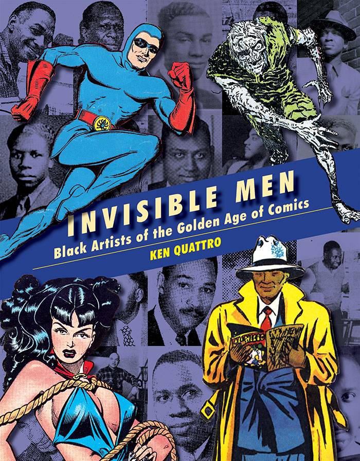 Invisible Men Trailblazing Black Artists Of Comic Books (