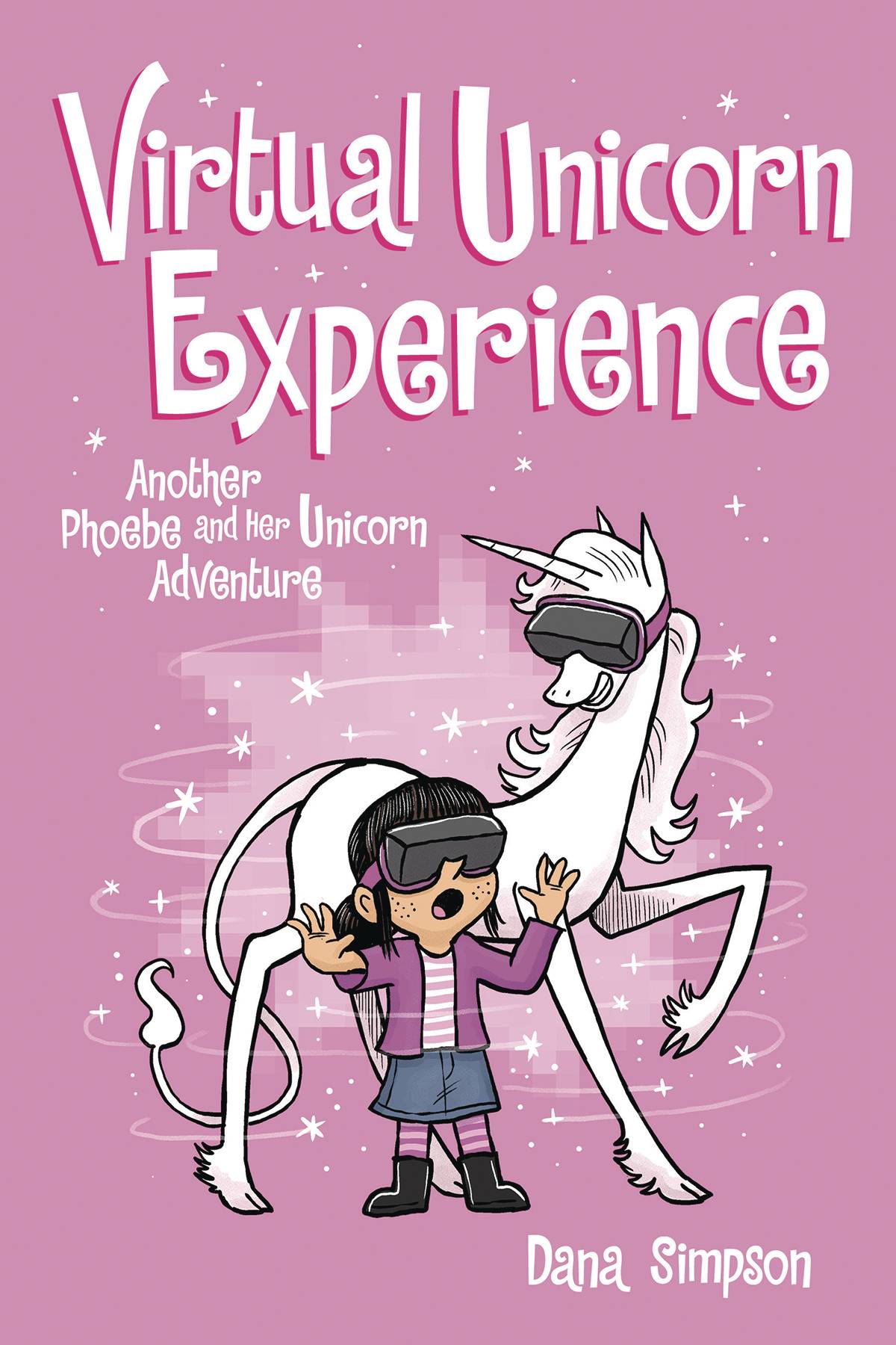 Phoebe & Her Unicorn Vol 12 Virtual Unicorn Experience