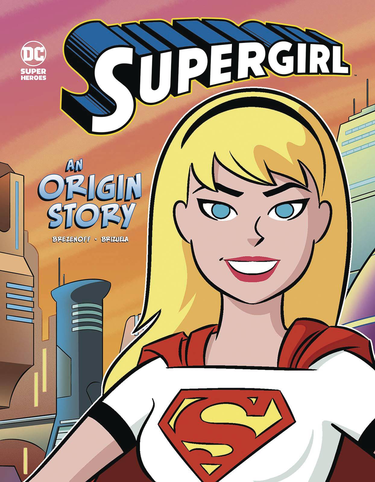 Dc Super Heroes Origins Supergirl