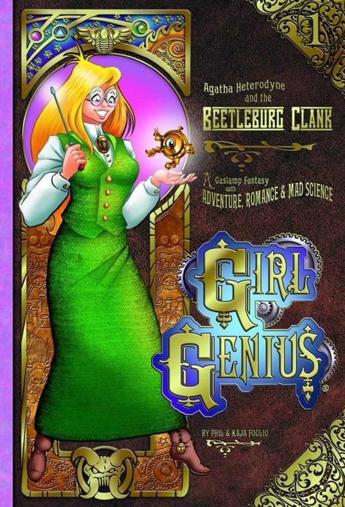 Girl Genius Graphic Novel Volume 01 Agatha & Beetleburg Clank Color Edition