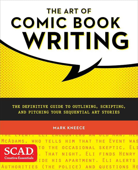 Art Of Comic Book Writing Definitive Guide Softcover
