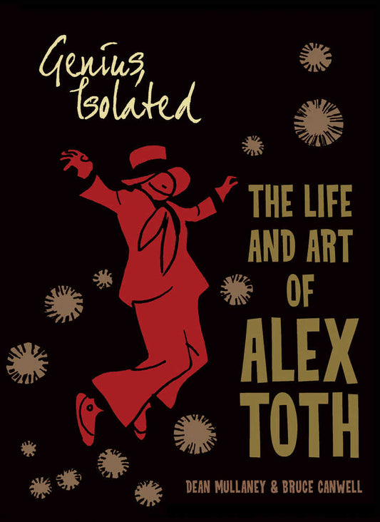 Genius Isolated Life & Art Of Alex Toth Softcover