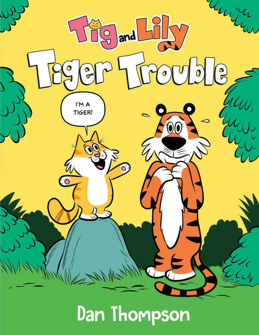 Tiger Trouble (Tig And Lily Book 1)