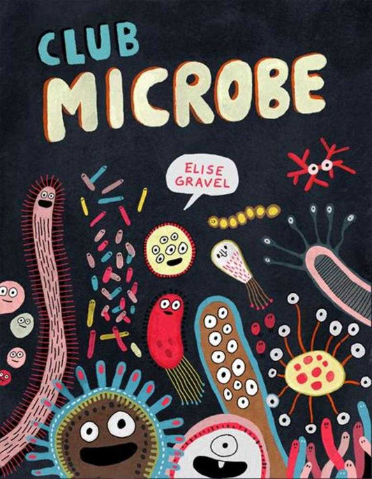 Club Microbe Hardcover