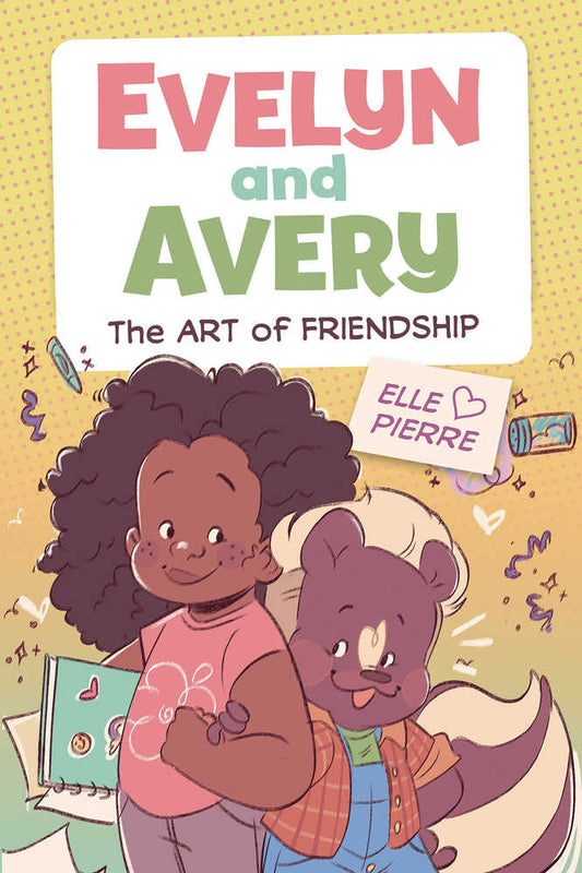 Evelyn And Avery Graphic Novel Art Of Friendship