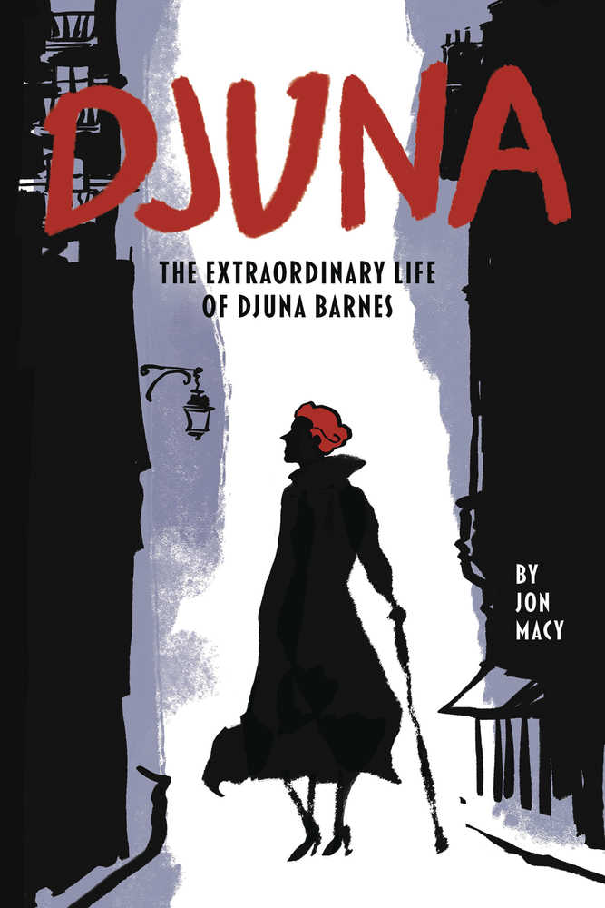 Djuna Extraordinary Life Of Djuna Barnes Graphic Novel (Mature)