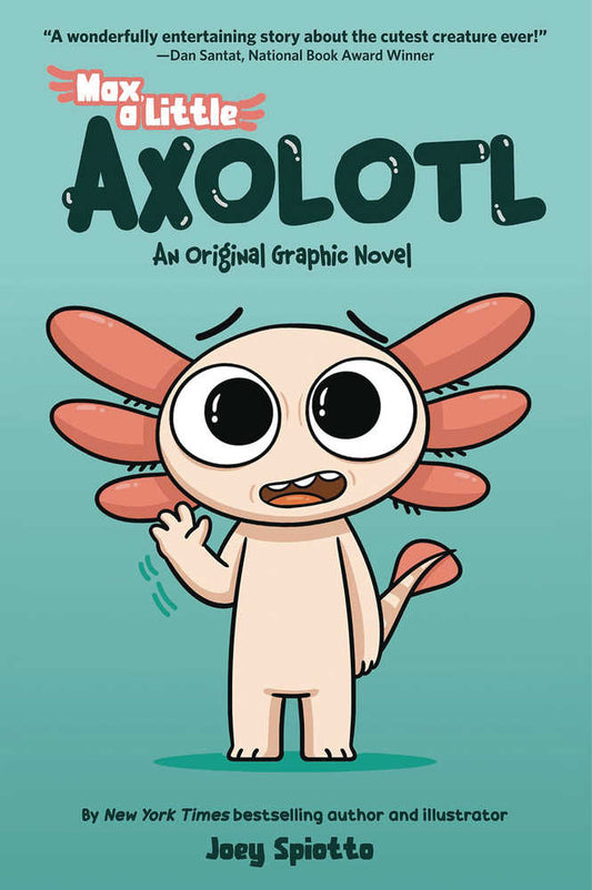 Max Little Axolotl Graphic Novel Volume 01