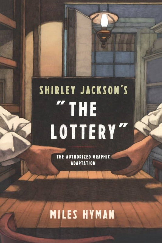 Shirley Jackson's "The Lottery"