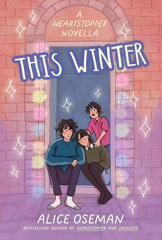 This Winter, a Heartstopper Novella