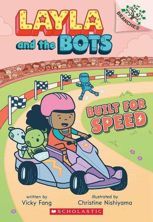 Layla and the Bots Built for Speed