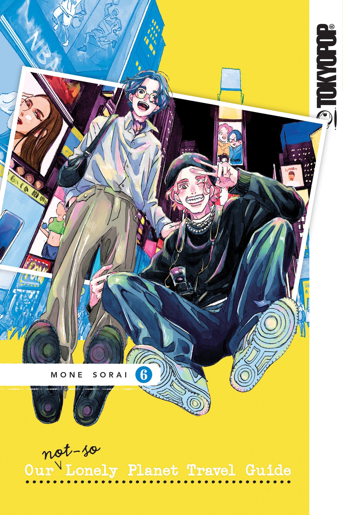 Our Not So Lonely Planet Travel Guide Graphic Novel Volume 06