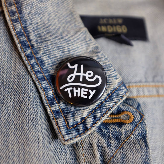 He/they Pronouns Button