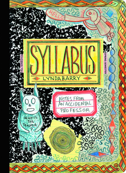 Syllabus Notes From Accidental Professor Softcover