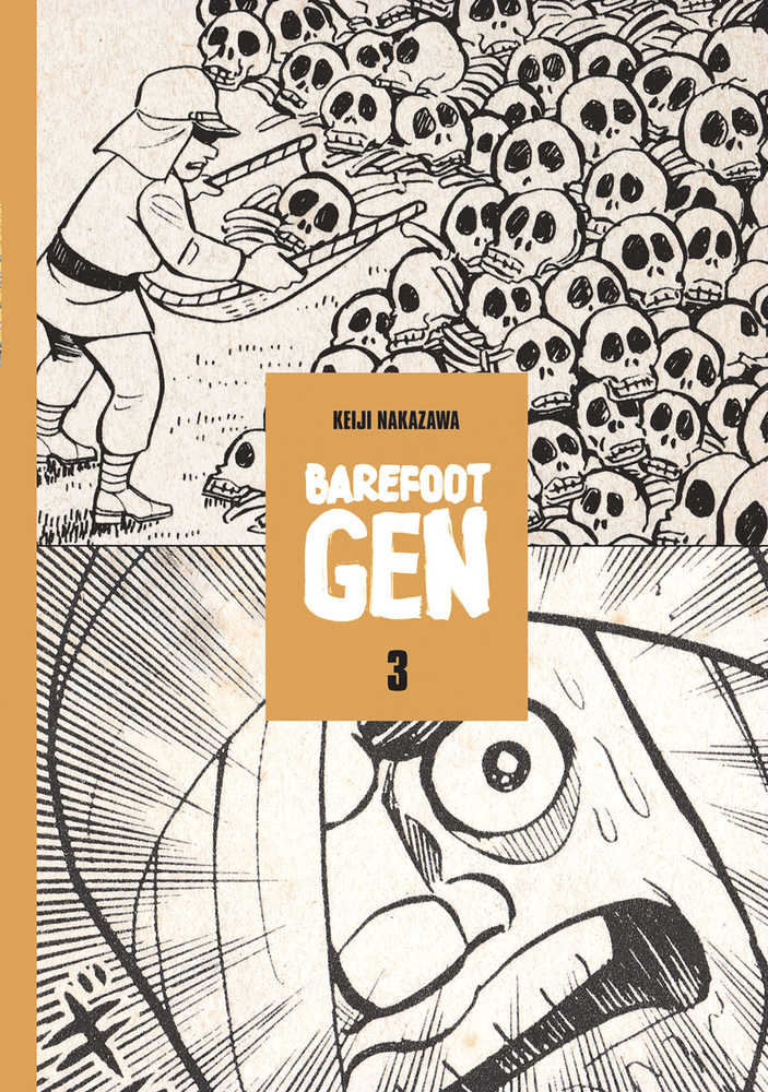 Barefoot Gen Graphic Novel (Curr Printing) Volume 03 (Mature)