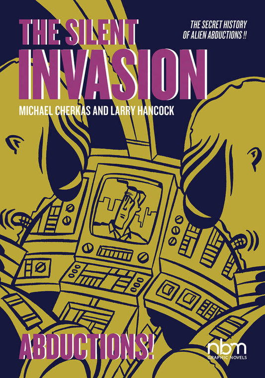 Silent Invasion Vol. 03 Abductions