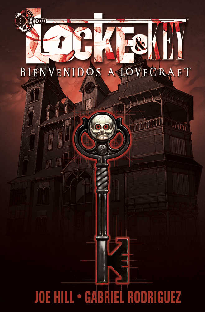 Locke & Key Spanish Edition TPB Volume 01 Bienvenidos A Lovecraft