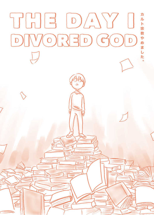 Day I Divorced God
