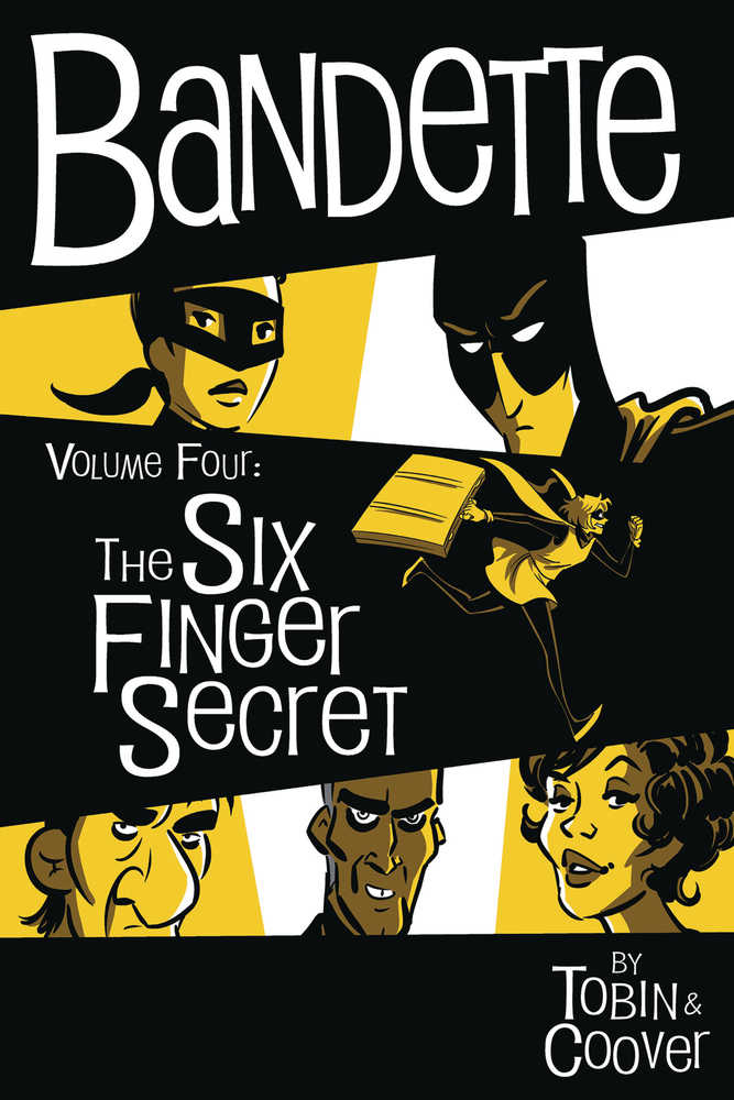 Bandette Hardcover Volume 04 Six Finger Secret