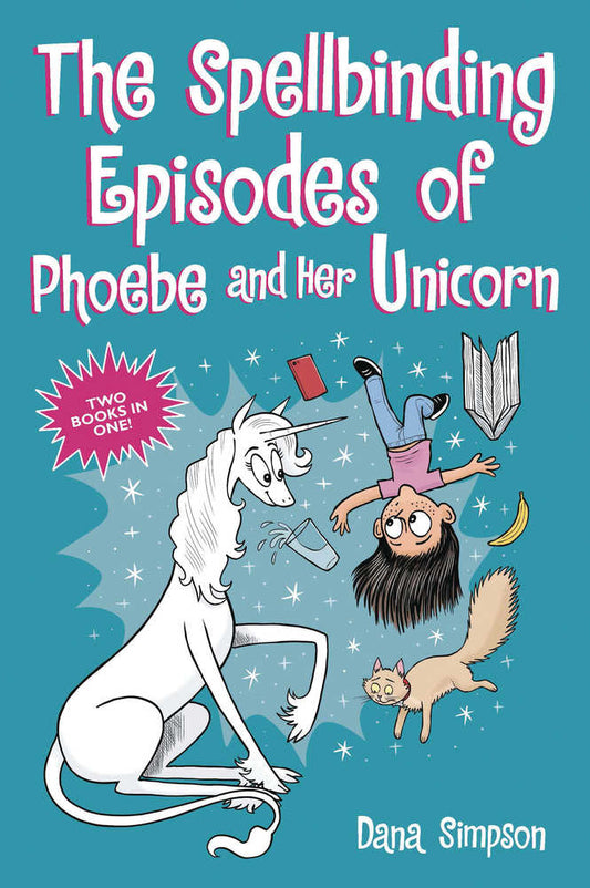 Spellbinding Episodes Of Phoebe And Her Unicorn TPB
