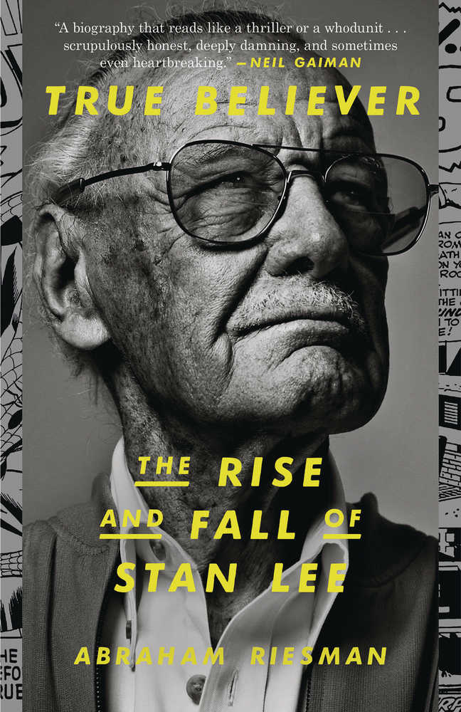 True Believer Rise And Fall Of Stan Lee Softcover