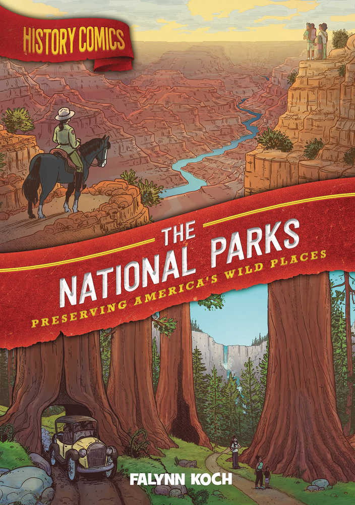 History Comics GN National Parks