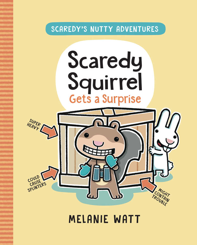 Scaredy Squirrel Gets A Surprise Hardcover