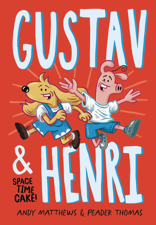 Gustav And Henri TPB Vol. 01 Space Time Cake