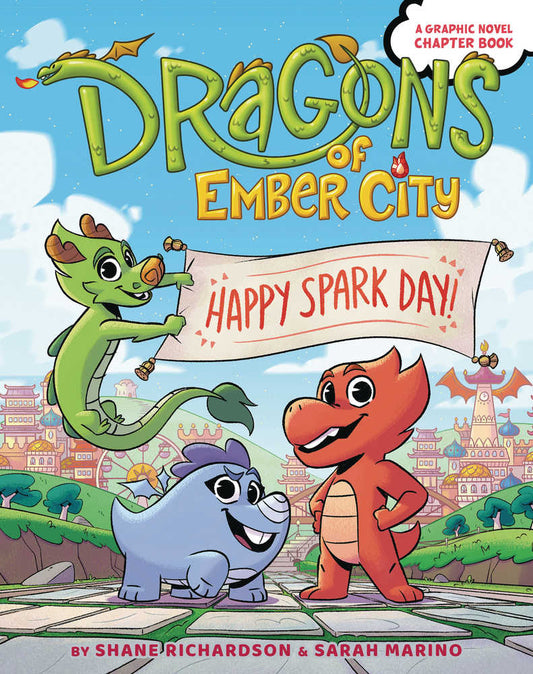 Dragons Of Ember City Graphic Novel Happy Spark Day