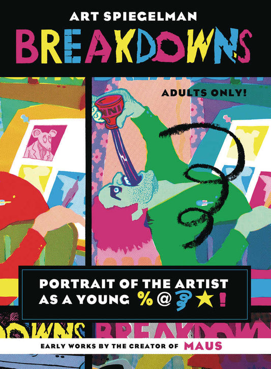 Breakdowns Portrait Of Artist As Young %@&*! Softcover