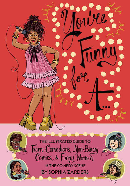 Youre Funny For A Illust Guide Trans Comedians (Mature)