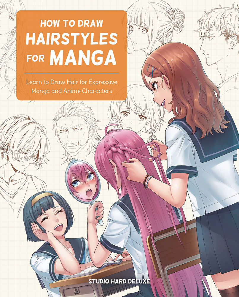 How To Draw Hairstyles For Manga Softcover
