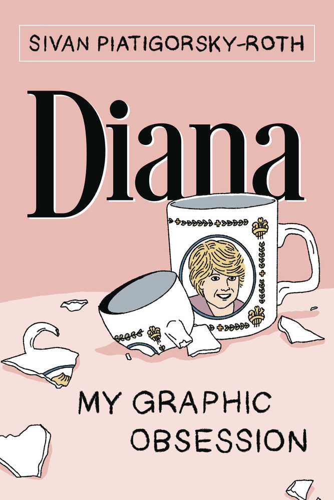 Diana My Graphic Obsession Graphic Novel