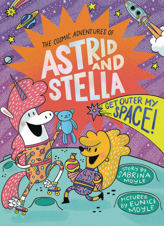 Cosmic Adventure Of Astrid & Stella Graphic Novel Get Outer My Space