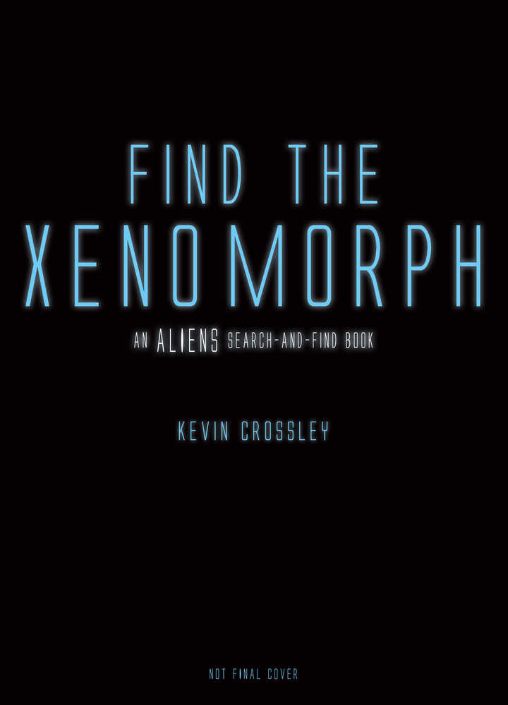 Aliens Search & Find Book Find The Xenomorph Hardcover