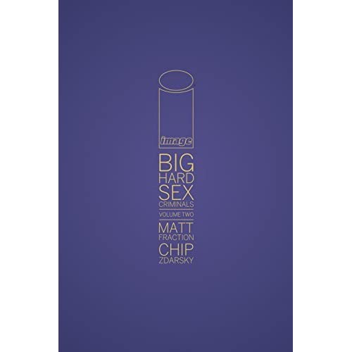 Big Hard Sex Criminals Vol. 02 Hardcover (Mature)