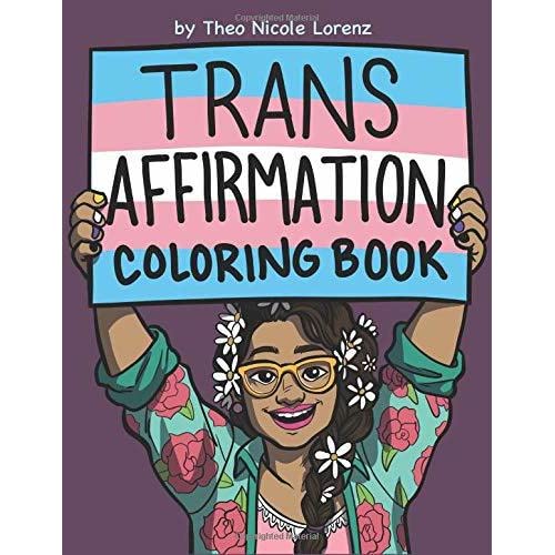 Trans Affirmations Coloring Book