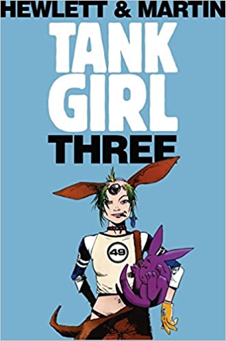 Tank Girl Remastered Edition Vol. 03 (Res) (Mature)