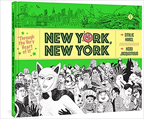 Through The Heart Of It New York New York Hardcover