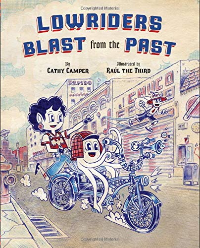 Lowriders Blast to the Past (Lowriders #3)