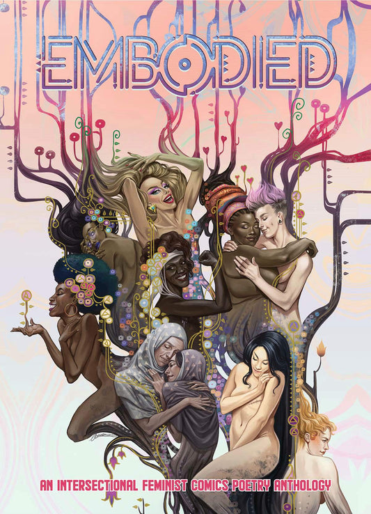 Embodied: An Intersectional Feminist Comics Poetry Anthology