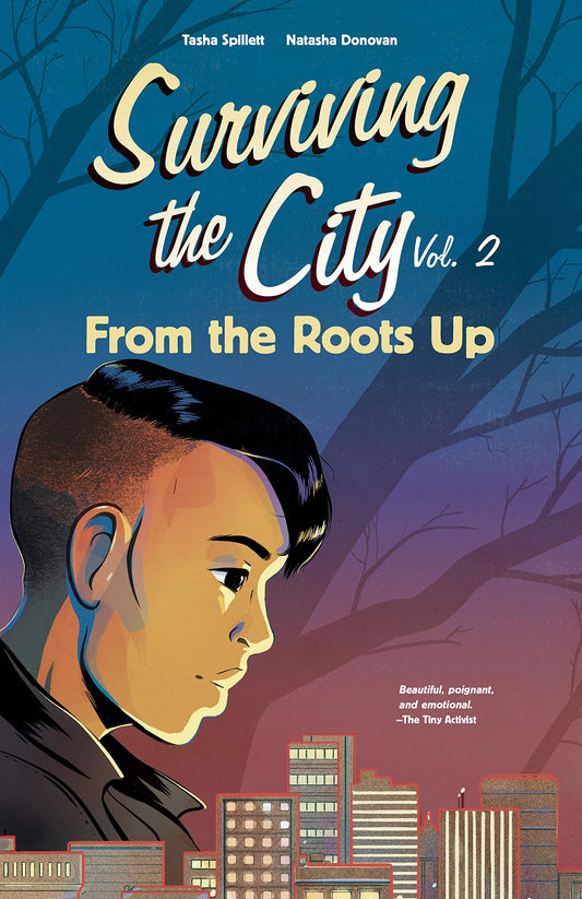From The Roots Up: Surviving the City Vol. 2