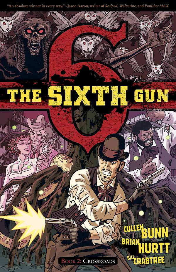 Sixth Gun TP Vol 02 Crossroads