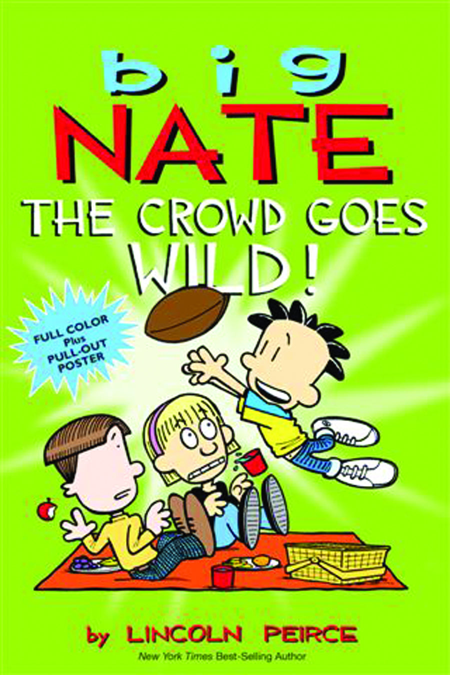 Big Nate Crowd Goes Wild