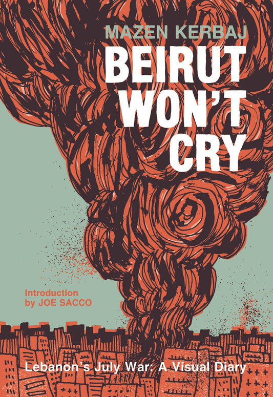 Beirut Wont Cry